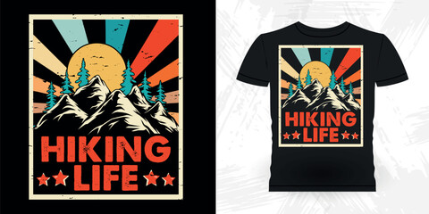 Hiking Life Funny Outdoor Adventure Lover Mountain Nature Retro Vintage Hiking T-shirt Design