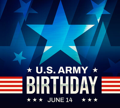 United States Army birthday wallpaper with stars and typography. US Army birthday patriotic backdrop.