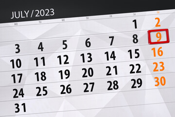 Obraz premium Calendar 2023, deadline, day, month, page, organizer, date, July, sunday, number 9