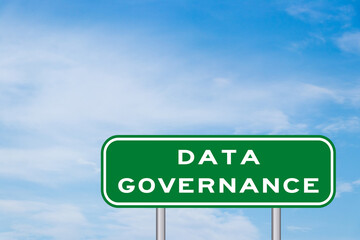 Green transportation sign with word data governance on blue sky background