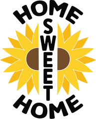 Sunflower SVG Designs, Quotes Sunflower Svg, Sunflower Svg, Home Sweet Home Svg, Flower Svg, Svg Cut File, Digital Download, Cricut Svg, 