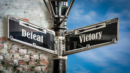 Obraz premium Street Sign Victory versus Defeat