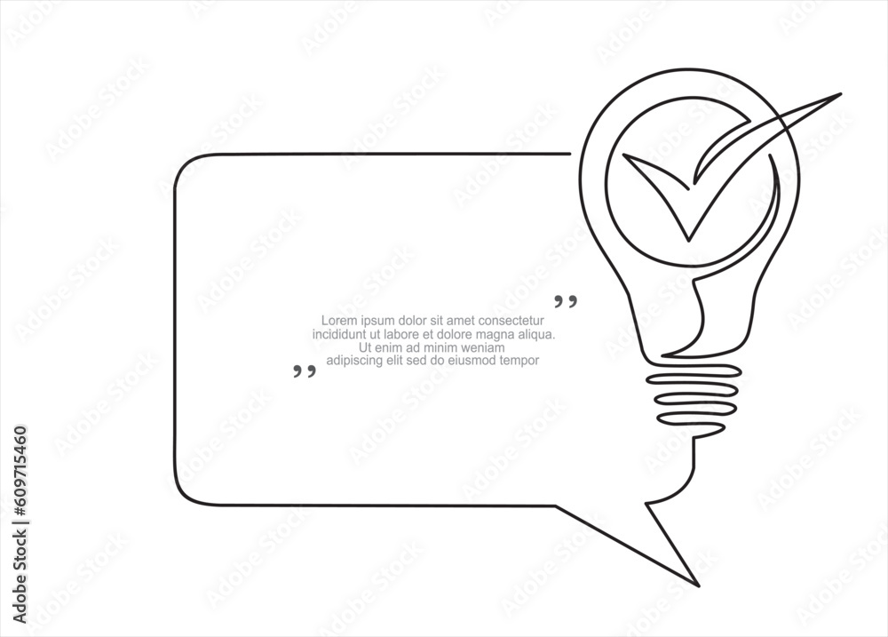 Poster quick tips.continuous one line drawing of lightbulb with checkmark like quick tip icon and speech bu