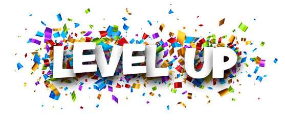 Banner with level up sign over colourful foil cut ribbon confetti background. Design element. Vector illustration.