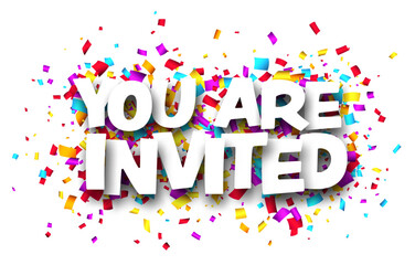 You are invited sign over colorful cut ribbon confetti background. Vector illustration.