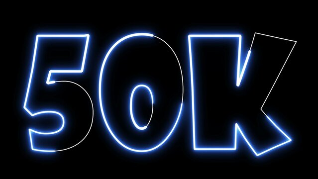 50K Electric Blue lighting text with animation on black background, 3D Rendering. 50 000 Number. Fifty thousand.