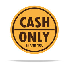 Cash only label sign vector isolated illustration