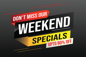 Weekend Special sale tag. Banner design template for marketing. Special offer promotion retail. background banner modern graphic design for advertising store shop, online store, website, landing page