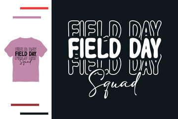 Field day squad t shirt design  - obrazy, fototapety, plakaty
