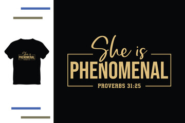 she is phenomenal t shirt design 