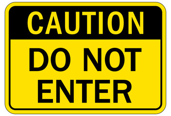 Do not enter warning sign and labels