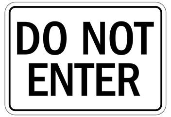 Do not enter warning sign and labels