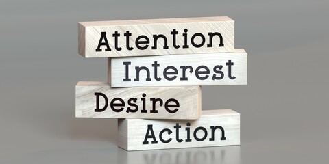 Attention, interest, desire, action - words on wooden blocks - 3D illustration