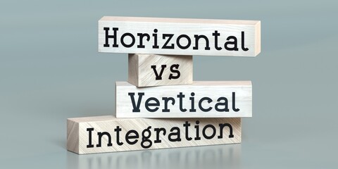 Horizontal vs vertical integration - words on wooden blocks - 3D illustration