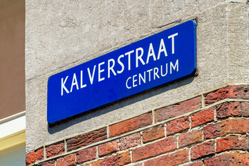 Kalverstraat Street Sign in Amsterdam, The Netherlands. The Kalverstraat is the most expensive shopping street in The Netherlands. © allard1