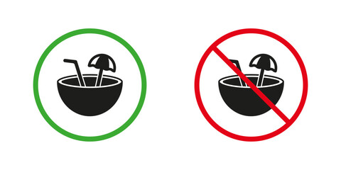 Allowed and Prohibited Zone for Drinking Alcohol. Beach Bar, Summer Coconut Cocktail with Umbrella and Straw Silhouette Icons Set. Coco Drink Red and Green Warning Signs. Isolated Vector Illustration