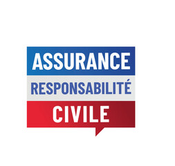 RC - assurance responsabilité civile