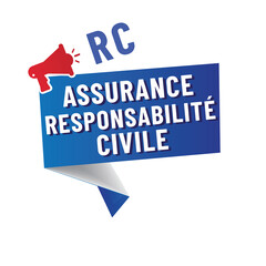 RC - assurance responsabilité civile