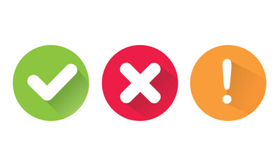 Сheck mark green, yellow exclamation sign and red wrong mark.