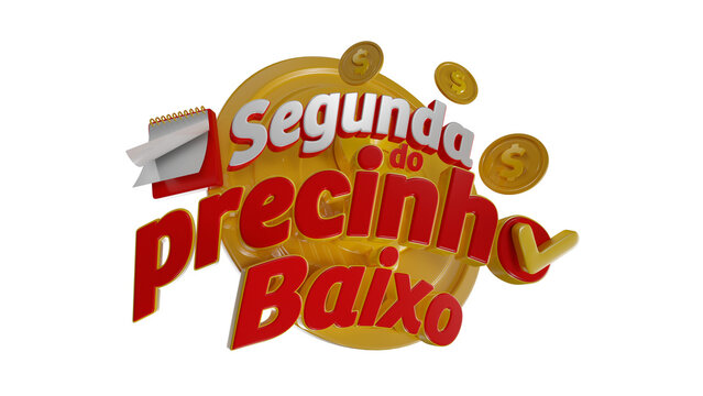 Selo 3d isolado em portugu&ecirc;s Segunda do precinho baixo