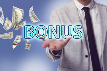Man holding word Bonus and money flying to him on blue background, closeup