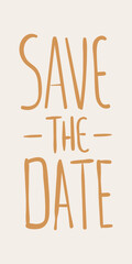 Aesthetic Save the date lettering. Wedding Lettering. Wedding Typography Phrase.