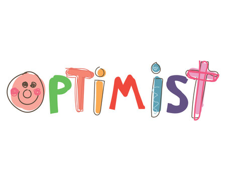 Happy fun colorful hand written optimistic artistic text design