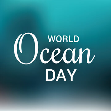 Vector illustration of a Background for World Ocean Day.