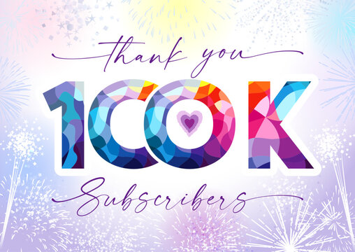 Thank you 100k subscribers creative poster. Bright festive thanks for 100.000 networking likes. 100 000 followers sign. Colorful number 100 and letter K. Holiday background. Internet post design.