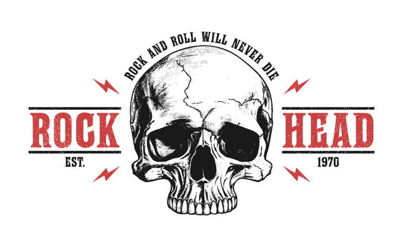 Rock and roll t-shirt design with skull and slogan - rock head. Rock music tee shirt graphics with hand-drawn human skull. Vintage apparel print with grunge. Vector.
