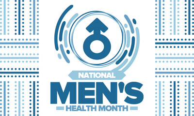 National Men's Health Month in June. Celebrated in United States. Educational program that teaches you how to work on your body. Healthy eating, exercise and disease prevention. Medical vector poster