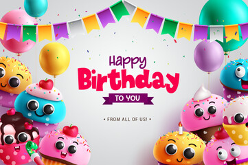 Obraz na płótnie Canvas Happy birthday text vector design. Birthday invitation card with cup cake and muffin cartoon characters. Vector illustration greeting and event greeting background.