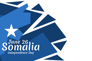 June 26, Independence day of Somalia vector illustration. Suitable for greeting card, poster and banner 