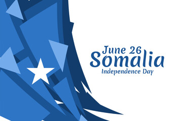 June 26, Independence day of Somalia vector illustration. Suitable for greeting card, poster and banner 
