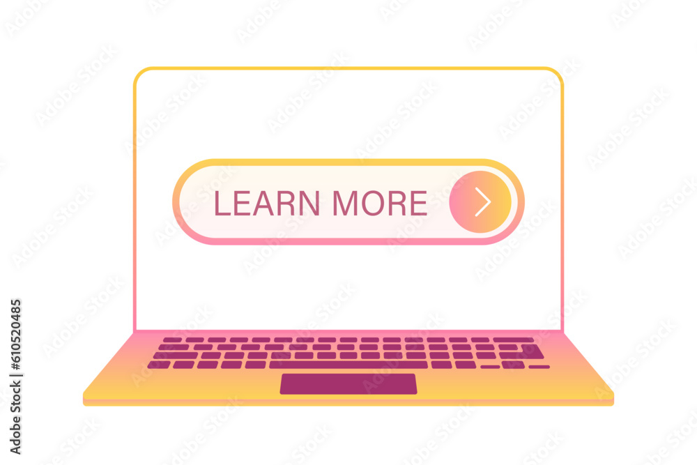 Poster an image of a laptop with a large learn more button. go ahead, promotion program, button for website