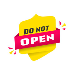 Do not open notice. Banner template design. modern vector illustration.