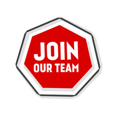 Join our team vector banner template. badge or sticker icon. Business concept. Flat design.
