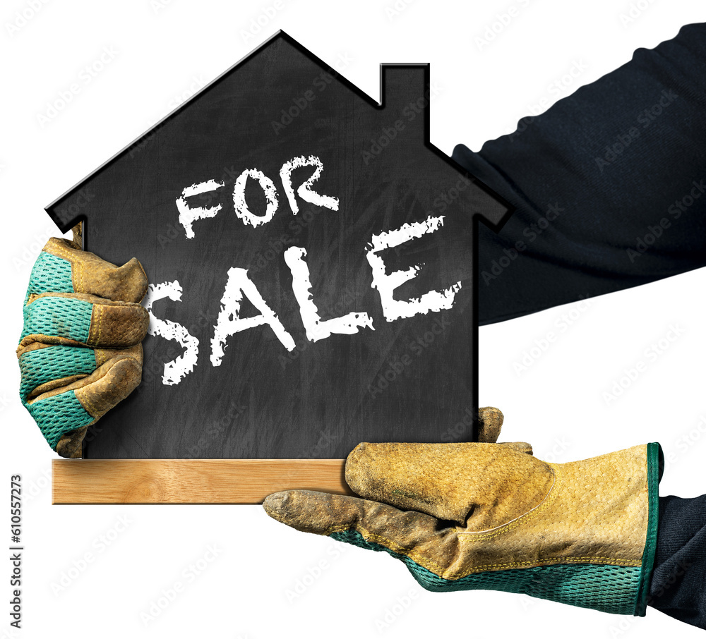 Poster hands with protective work gloves, holding a blackboard in the shape of a small house with text for 