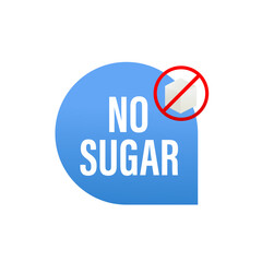 Sugar free icon. No sugar added product label. Healthy food sign. Natural product and organic food badge. Vector illustration