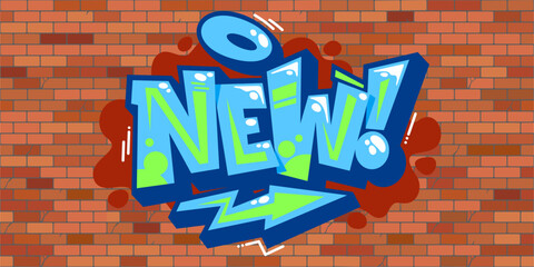 Abstract Colorful Urban Brick Wall With Graffiti Street Art Word New Lettering Vector Illustration