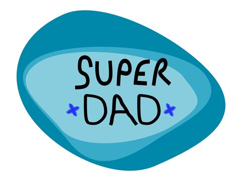 Ilustraci&oacute;n para ser utilizada el d&iacute;a de la padre con la palabra S&uacute;per Pap&aacute; en un fondo blanco.