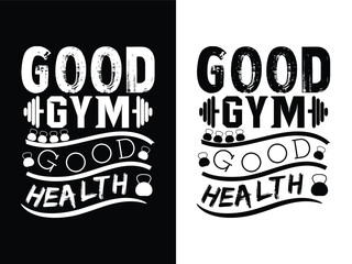 Typography GYM inspiration t-shirt design