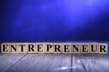 Entrepreneur, text words typography written with wooden letter, life and business motivational inspirational