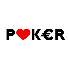 Poker word design with heart symbol on letter O and Euro currency symbol on letter E.