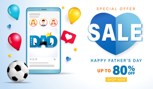 Happy Fathers day Sale up to 80 off banner, Best DAD Ever text and smartphone. Promotion web poster concept for best dad in the world. Vector illustration