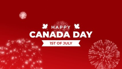 Happy Canada Day Animation text with fireworks. Suitable for celebrating Canada's birthday.  Happy Canada Day 1st july Animated. 