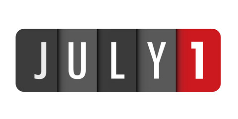 JULY 1 black and red vector typography banner