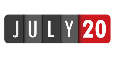 JULY 20 black and red vector typography banner