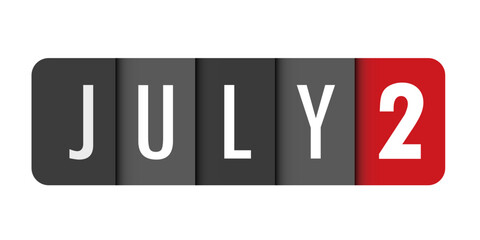 JULY 2 black and red vector typography banner