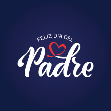 Feliz Dia del Padre handwritten text in Spanish (Happy Father's day) for greeting card, invitation, banner, poster. Modern brush calligraphy, hand lettering typography on dark blue background